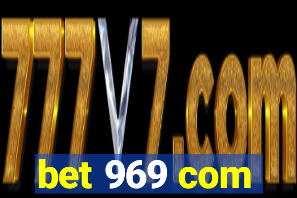 bet 969 com